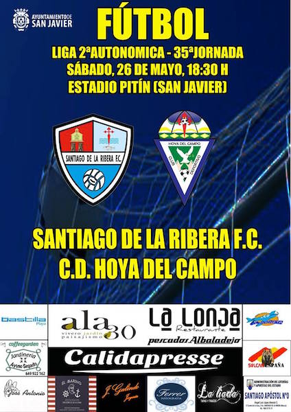 Fútbol. Santiago de la Ribera FC vs CD Hoya del Campo