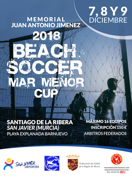 Beach Soccer Mar Menor Cup 2018 Memorial Juan Antonio Jiménez