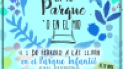 EN TU PARQUE O EN EL MIO - 1 FEBRERO - 11.00H - PARQUE INFANTIL SAN ALFREDO JUNTO A LA ERMITA DE SAN BLAS EN SANTIAGO DE LA RIBERA