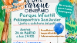EN TU PARQUE O EN EL MIO -26 MARZO - 17H - PQ INFANTIL POLIDEPORTIVO SAN JAVIER 