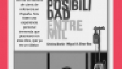 Una posibilidad entre mil