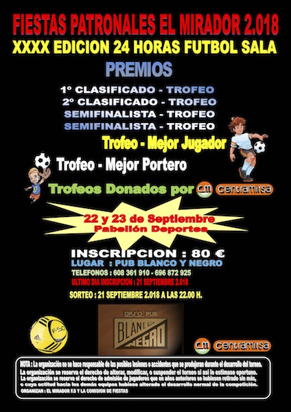 Fútbol Sala 24 h. Fiestas Patronales El Mirador 2018