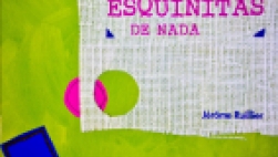 Cuentacuentos: Cuatro esquinitas de nada. Biblioteca de San Javiere, 12:00 horas.