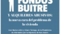 Fondos buitre y alquileres abusivos: La nueva cara del problema de la vivienda