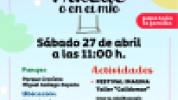 EN TU PARQUE O EN EL MIO - 27 ABRIL - 11.00H- PQ CRONISTA MIGUEL GALLEGO (JUNTO MUSEO SAN JAVIER)